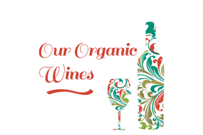 OUR ORGANIC WINES
